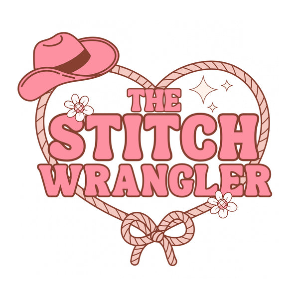 The Stitch Wrangler