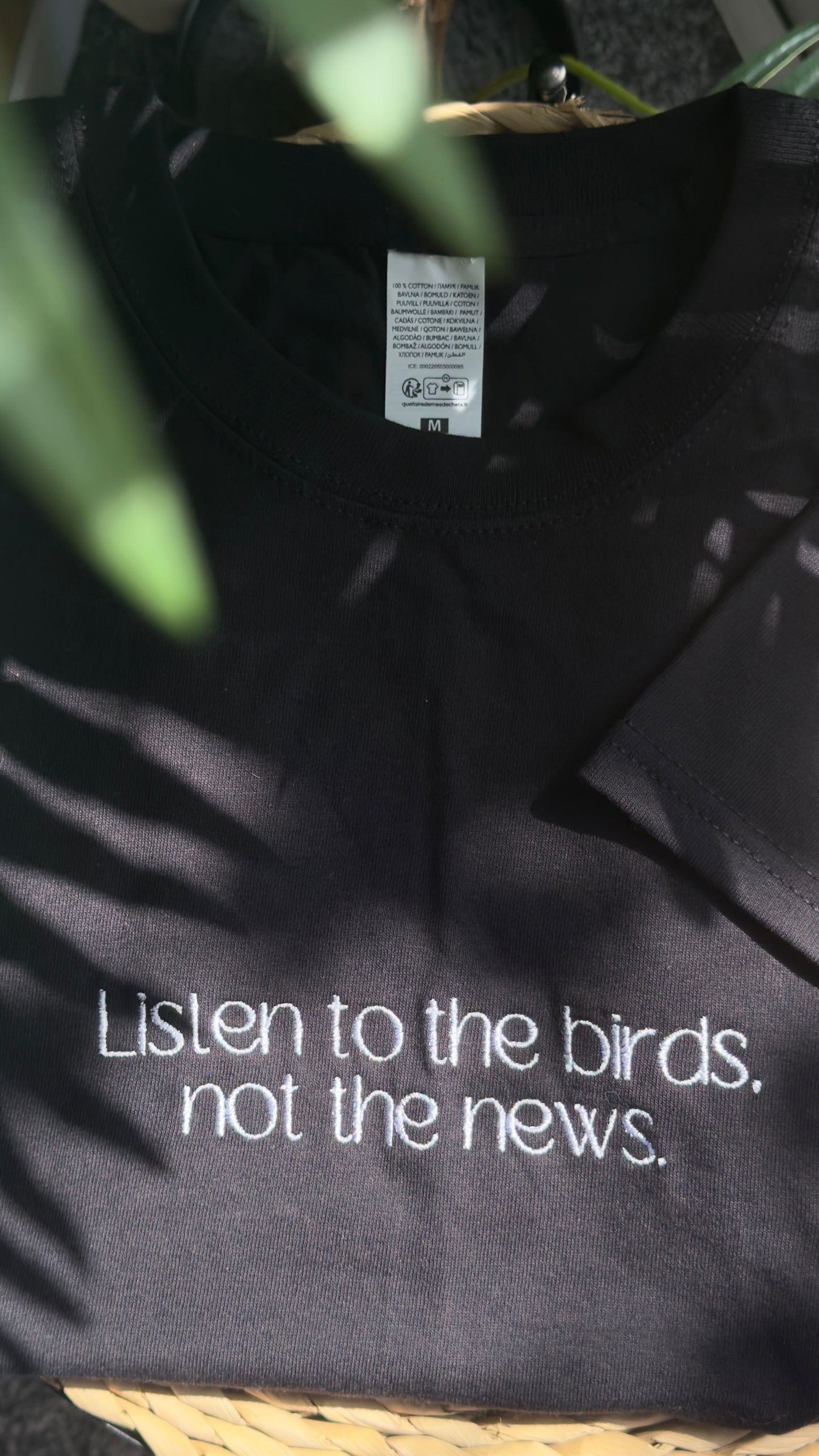 Listen To The Birds Not The News Tee